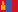 Mongolei